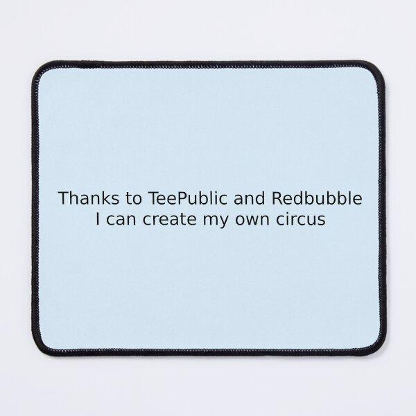 Item preview, Thanks to TeePublic and Redbubble I can create my own circus designed and sold by English Learning.