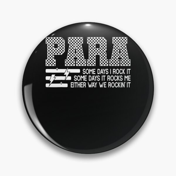 Item preview, Para Some Days I Rock It Paraprofessional Humor Teacher designed and sold by JamesCrArt.