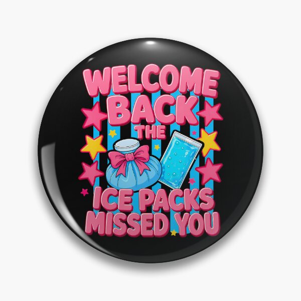 Item preview, Welcome Back The Ice Packs Missed You School Nurse designed and sold by JamesCrArt.
