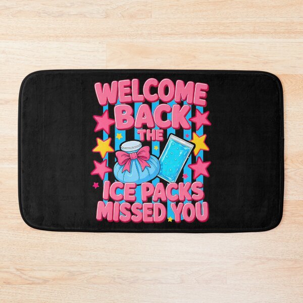 Item preview, Welcome Back The Ice Packs Missed You School Nurse designed and sold by JamesCrArt.