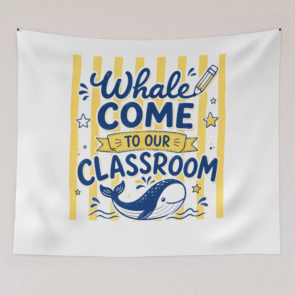 Item preview, Whale Come To Our Classroom Cute Whale Back To School designed and sold by JamesCrArt.