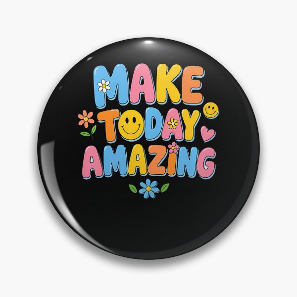 Item preview, Make Today Amazing Floral Girly Positivity Women Kindness designed and sold by JamesCrArt.
