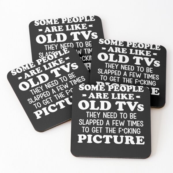 Item preview, Some People Are Like Old Tvs They Need To Be Slapped A Few designed and sold by JamesCrArt.