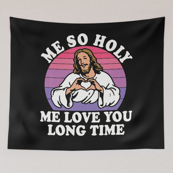 Item preview, Me So Holy Jesus Christian Humor designed and sold by JamesCrArt.