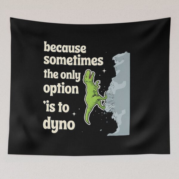 Item preview, Because Sometimes The Only Option Is To Dyno T-Rex designed and sold by Vanheline.