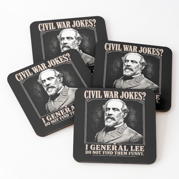 Item preview, I General Lee Do Not Find Civil War Jokes Funny For Darks designed and sold by Apparel-Vortex.