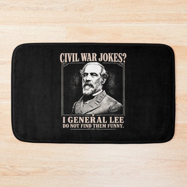 Item preview, I General Lee Do Not Find Civil War Jokes Funny For Darks designed and sold by Apparel-Vortex.