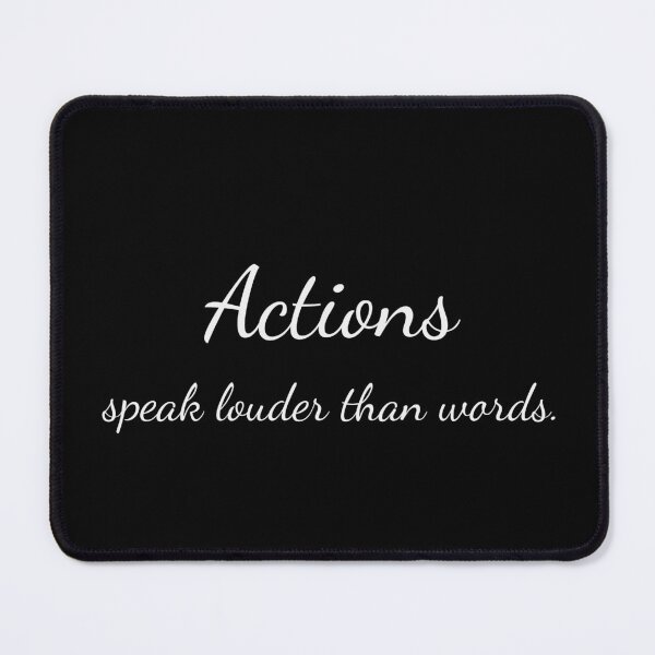Item preview, Actions Speak Louder Than Words Motivational Tee designed and sold by low battery meme design.