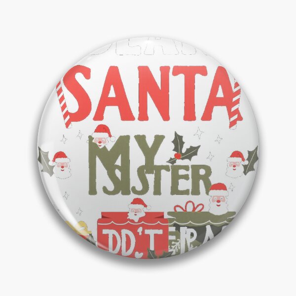 Item preview, Dear Santa My Sister Did It Christmas designed and sold by lht6474.