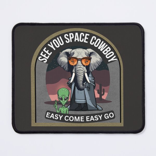 Item preview, See You Space Cowboy - Cool Elephant & Alien designed and sold by aliyeus.