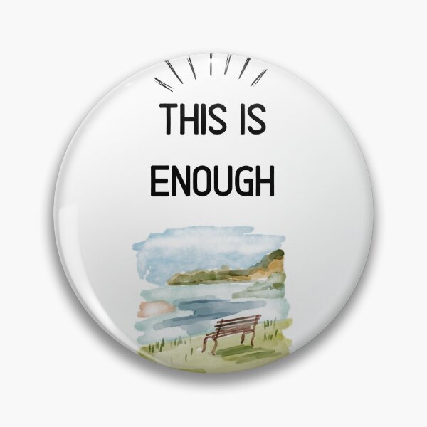 Item preview, This Is Enough | Inspiring Minimalist Design designed and sold by Darkandwhite.