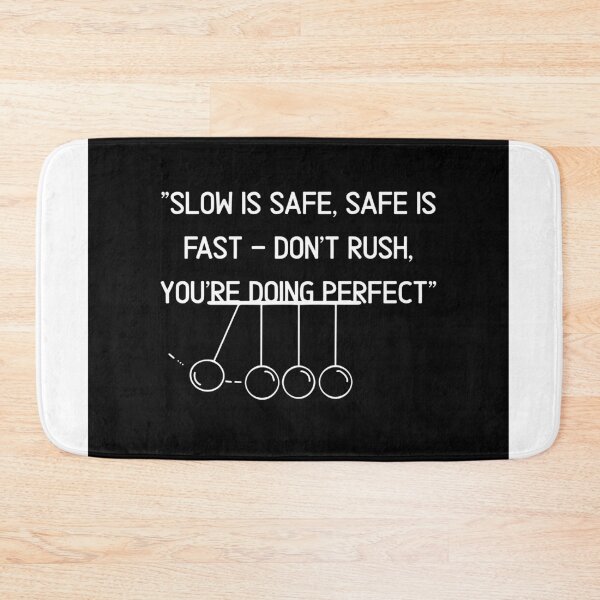 Item preview, Slow Is Safe, Safe Is Fast | Minimalist Motivational Design designed and sold by Darkandwhite.