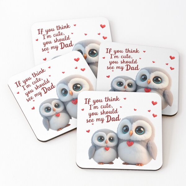 Item preview, If You Think I'm Cute Owl Father's Day Design designed and sold by WhiteLightPrint.