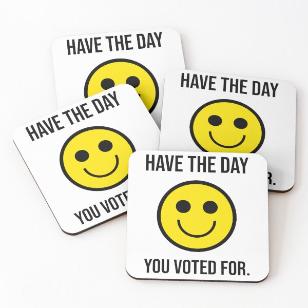Item preview, Have the day you voted for. designed and sold by Rachel the Artist .