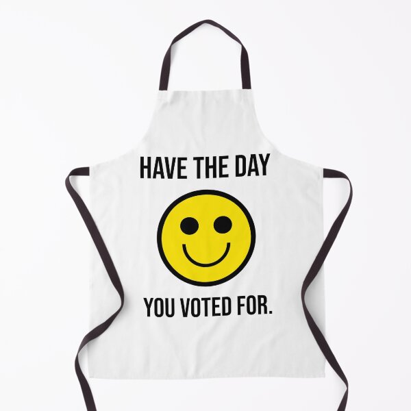Item preview, Have the day you voted for. designed and sold by Rachel the Artist .