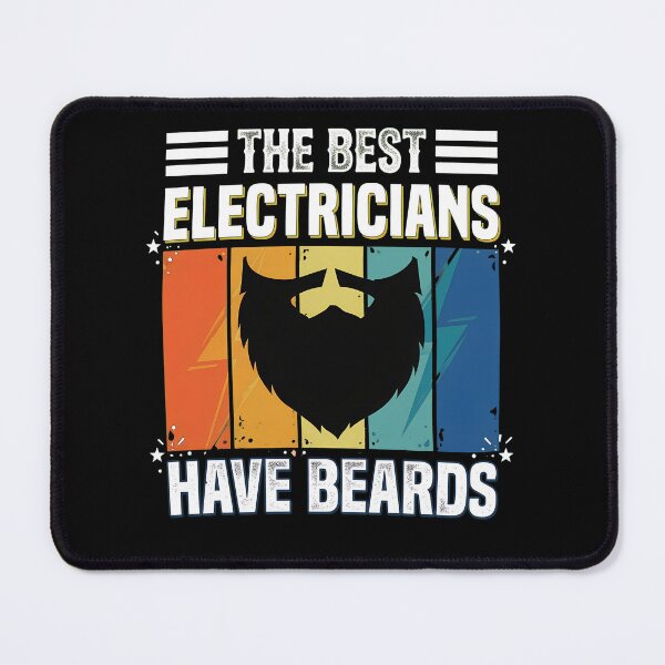 Item preview, Best Electricians Have Beards designed and sold by carololy.