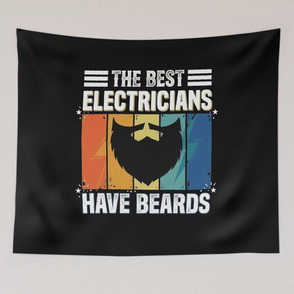 Item preview, Best Electricians Have Beards   designed and sold by carololy.