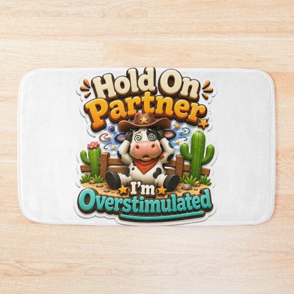 Item preview, Hold On Partner I'm Overstimulated Funny Cowboy Cow 3D designed and sold by MR4me.