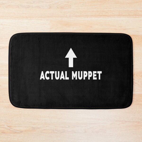 Item preview, Actual Muppet Funny Sarcastic Insult Gift designed and sold by Say It With Ink.