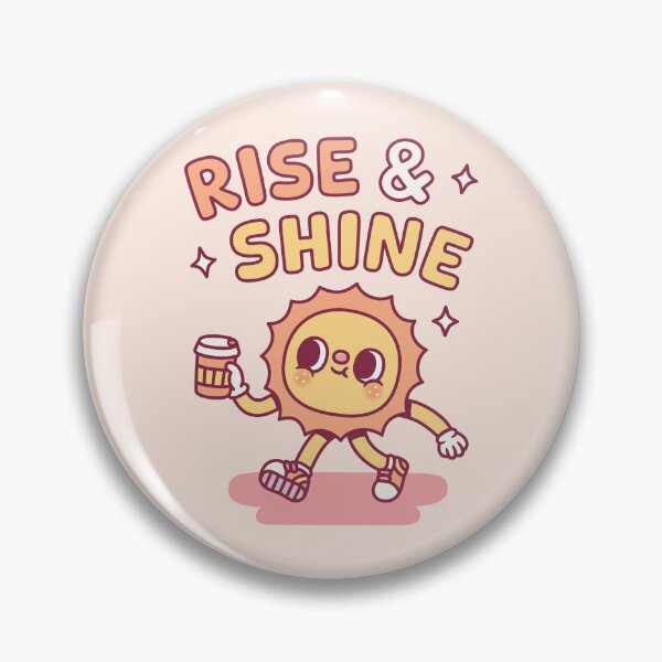 Item preview, Rise and Shine Good Morning Cute Sun With Coffee designed and sold by rustydoodle.