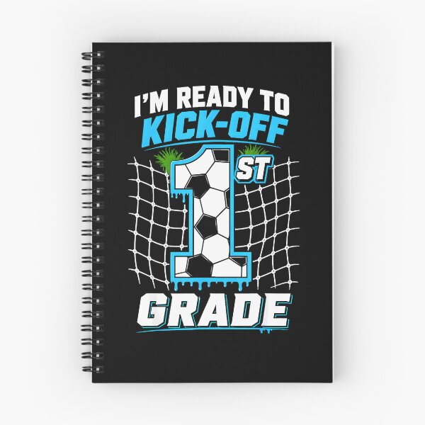 Item preview, I'm Ready To Kick-Off 1st Grade Back To School Soccer Student designed and sold by Hugosploosh.