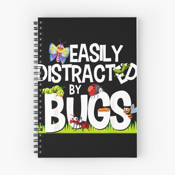 Item preview, Easily Distracted By Bugs Entomologist Insect Lover Nature Enthusiast designed and sold by Hugosploosh.