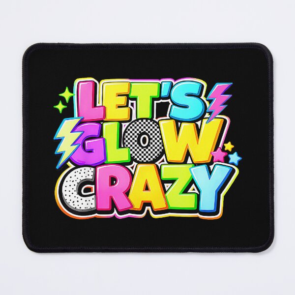 Item preview, Let's Glow Crazy Glow Party Rave Festival designed and sold by Hugosploosh.