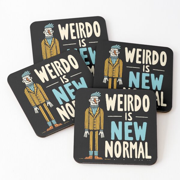 Item preview, Weirdo Is The New Normal – Funny Individuality Quote designed and sold by Scaryzz.