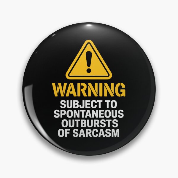 Item preview, Subject To Spontaneous Outbursts Of Sarcasm Funny Warning Gift designed and sold by Say It With Ink.