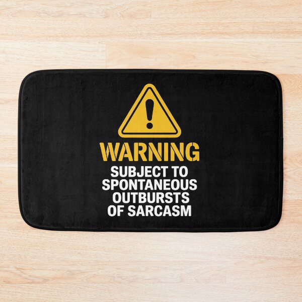 Item preview, Subject To Spontaneous Outbursts Of Sarcasm Funny Warning Gift designed and sold by Say It With Ink.