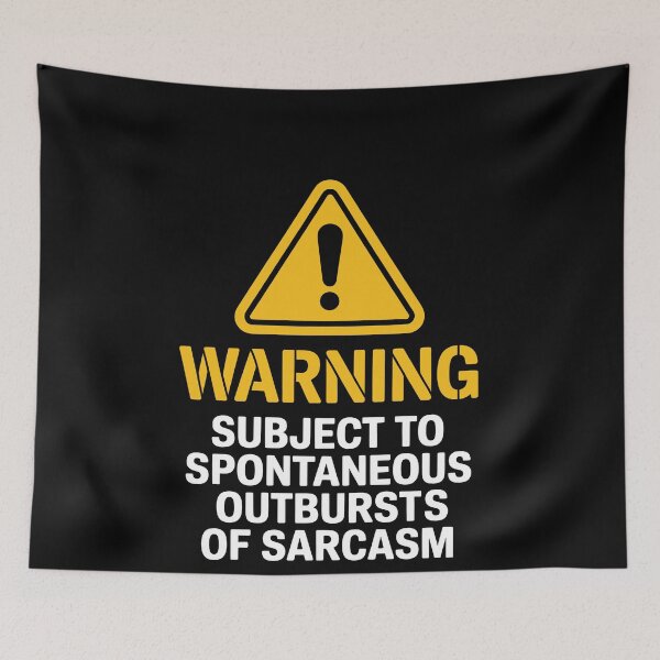 Item preview, Subject To Spontaneous Outbursts Of Sarcasm Funny Warning Gift designed and sold by Say It With Ink.