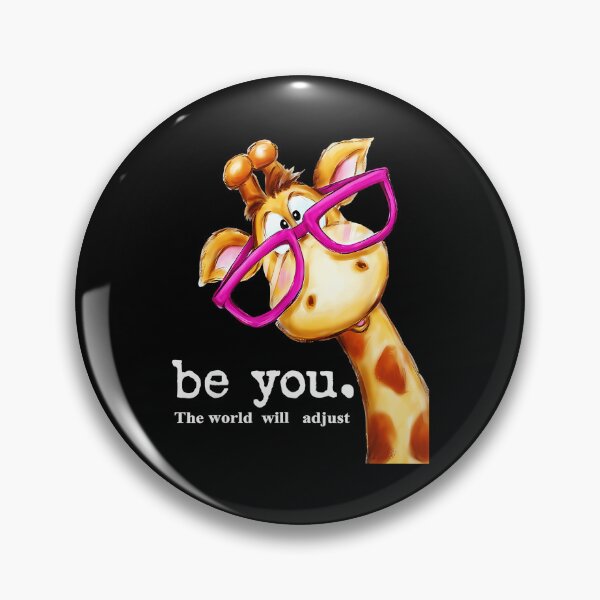 Item preview, Be You. The World Will Adjust Giraffe Positive Message Self Love Individuality designed and sold by Hugosploosh.