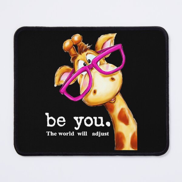 Item preview, Be You. The World Will Adjust Giraffe Positive Message Self Love Individuality designed and sold by Hugosploosh.