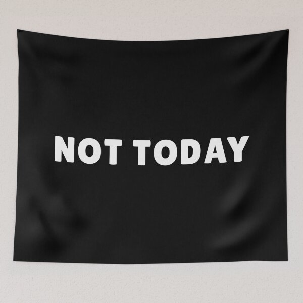 Item preview, Not Today TO V1-2 designed and sold by Ars Brunus.