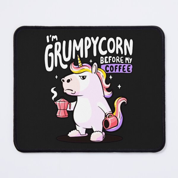 Item preview, I'm Grumpycorn Before My Coffee designed and sold by INKRebelGraphic.