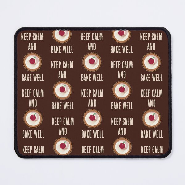 Item preview, Keep Calm & Bake Well (on Brown) designed and sold by PawsitiveMum3.