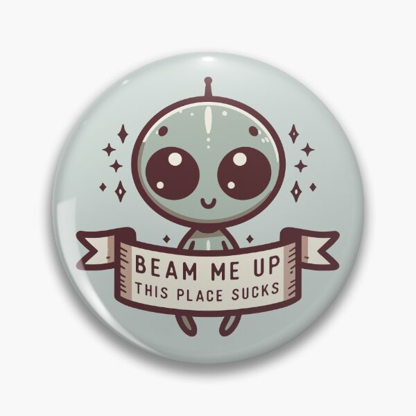 Item preview, Beam Me Up This Place Sucks designed and sold by Scaryzz.