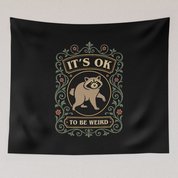 Item preview, Its Ok to Be Weird Jimothy the Raccoon designed and sold by pixeptional.