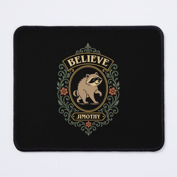 Item preview, Believe Jimothy the Raccoon designed and sold by pixeptional.