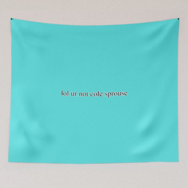 Item preview, lol ur not cole sprouse designed and sold by PastelWingg.