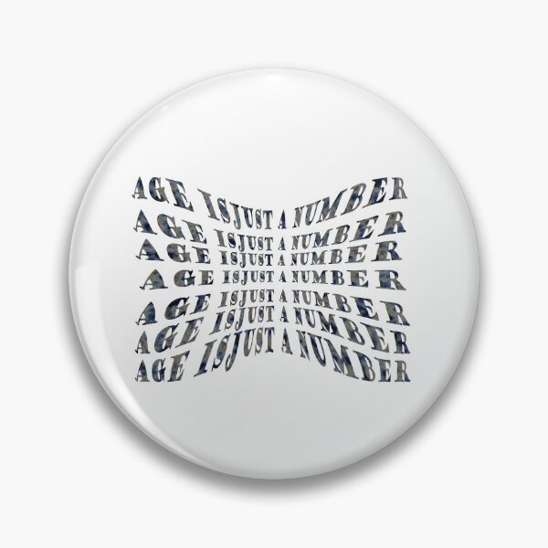 Item preview, Age Is Just a Number designed and sold by EllieBussau.