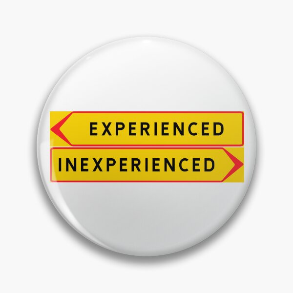 Item preview, Experienced vs. Inexperienced designed and sold by ALF2023.