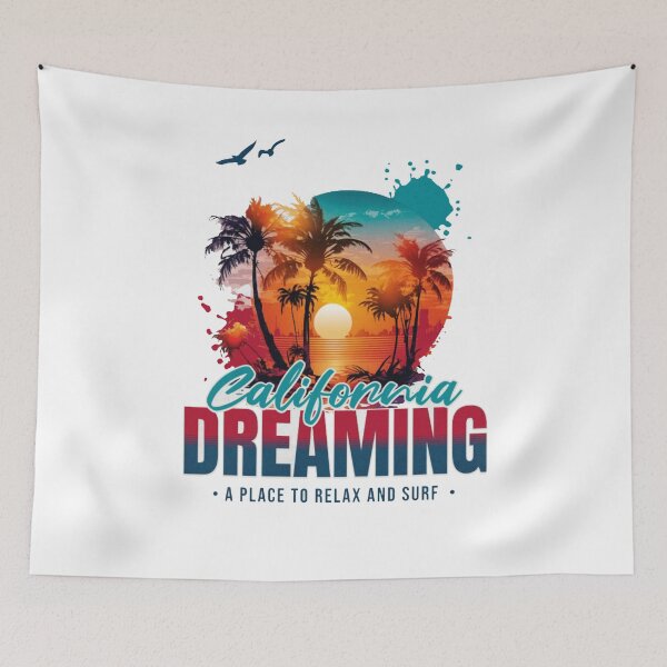 Item preview, California Dreamin  designed and sold by TheEndDesign.