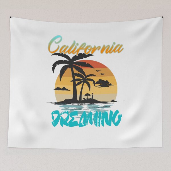 Item preview, California Dreamin  designed and sold by TheEndDesign.