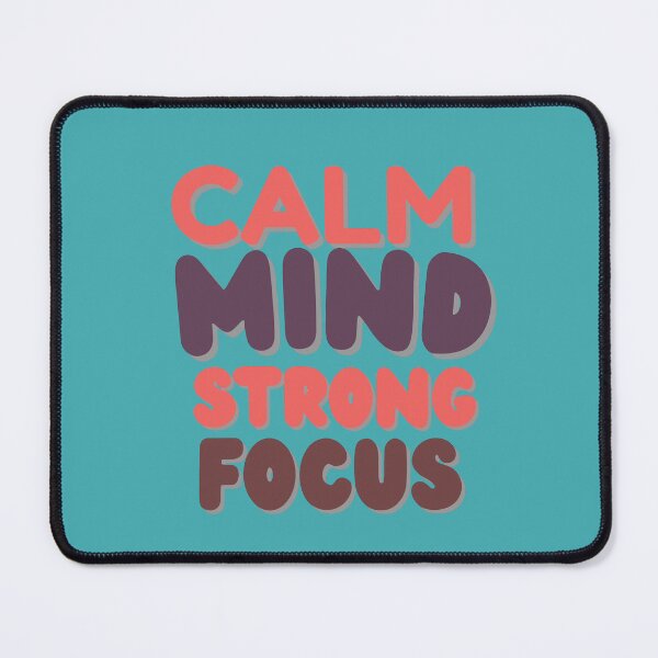 Item preview, Calm Mind Strong Focus – Motivational Mindset Quote designed and sold by WallMuseStudio .