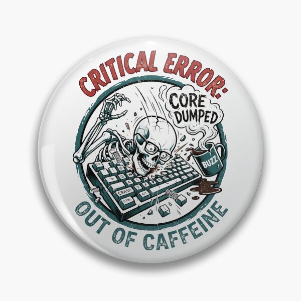 Item preview, Out Of Caffeine Critical Error IT Humor Vintage Mascot designed and sold by SplashTastic.