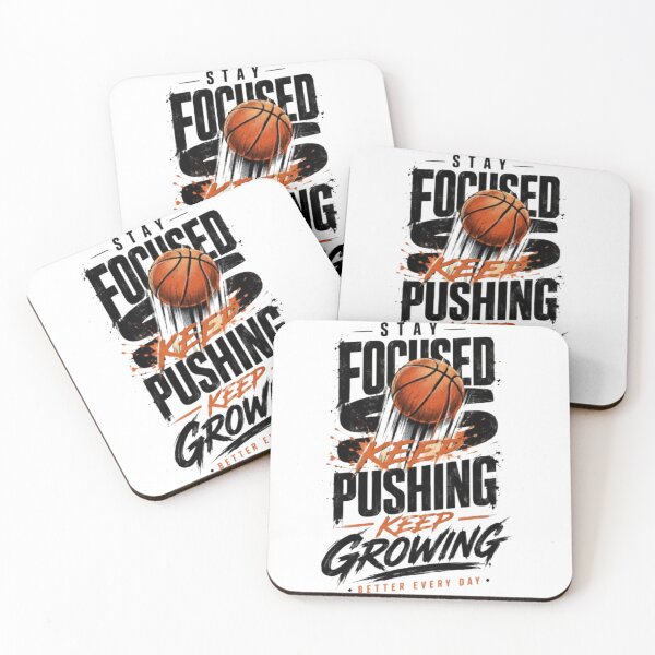 Item preview, Stay Focused Keep Pushing Basketball Motivation designed and sold by DKSH1234.