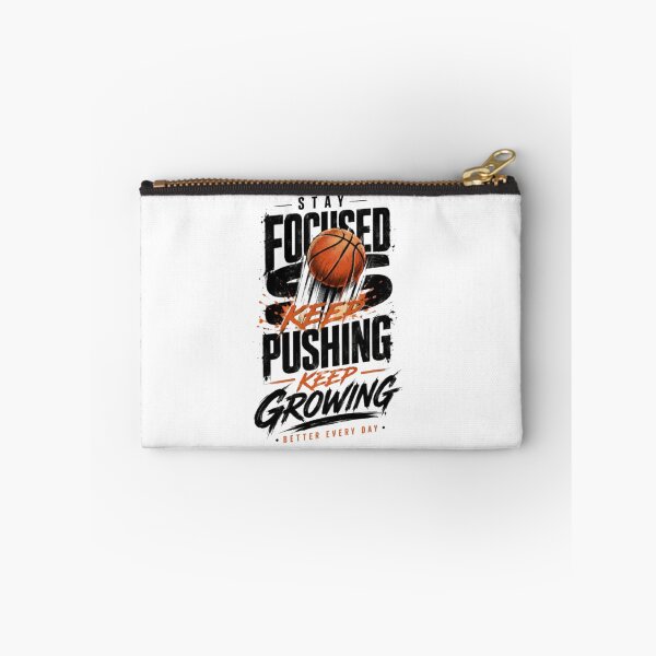 Item preview, Stay Focused Keep Pushing Basketball Motivation designed and sold by DKSH1234.
