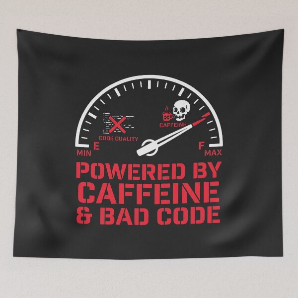 Item preview, Powered By Caffeine And Bad Code Tech Humor Gauge Graphic designed and sold by SplashTastic.