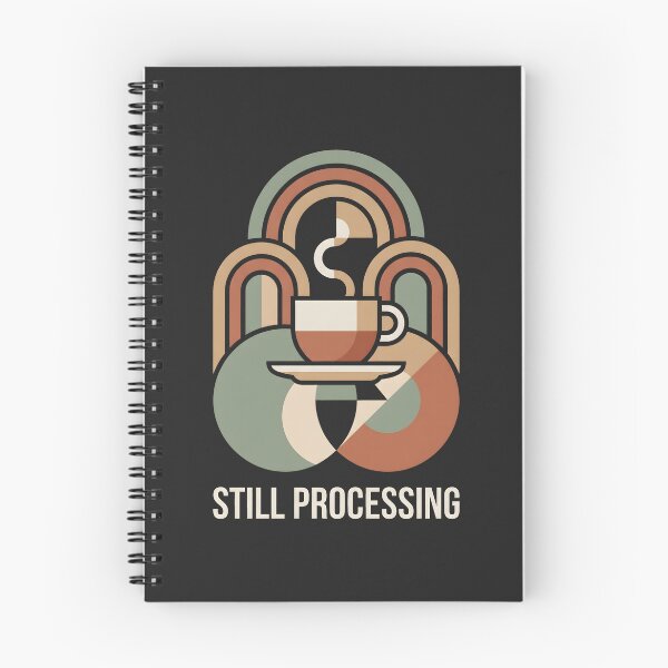 Item preview, Still Processing Retro Mid Century Coffee Humor designed and sold by SplashTastic.